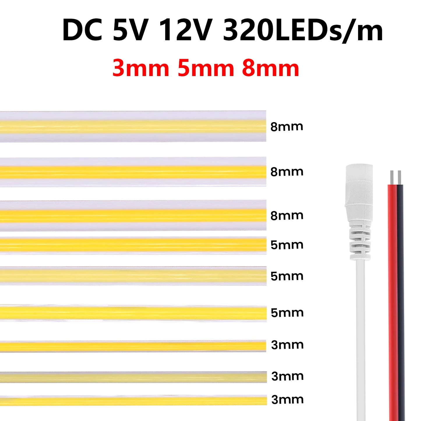 3mm 5mm 8mm COB LED Strip Light 5V 12V 320LEDs/m High Density
